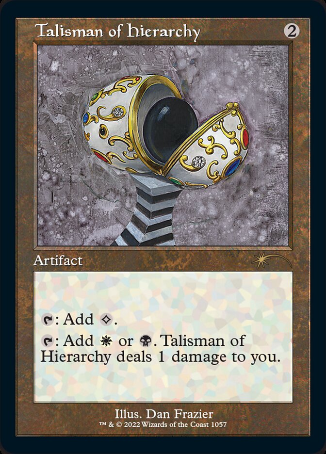 Talisman of Hierarchy [Secret Lair Drop Series] | Local Legends