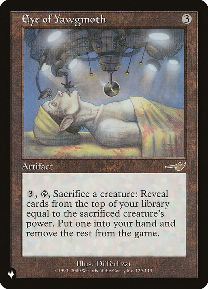 Eye of Yawgmoth [The List] | Local Legends