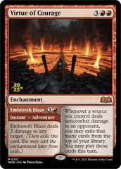 Virtue of Courage //Embereth Blaze (Promo Pack) [Wilds of Eldraine Promos] | Local Legends