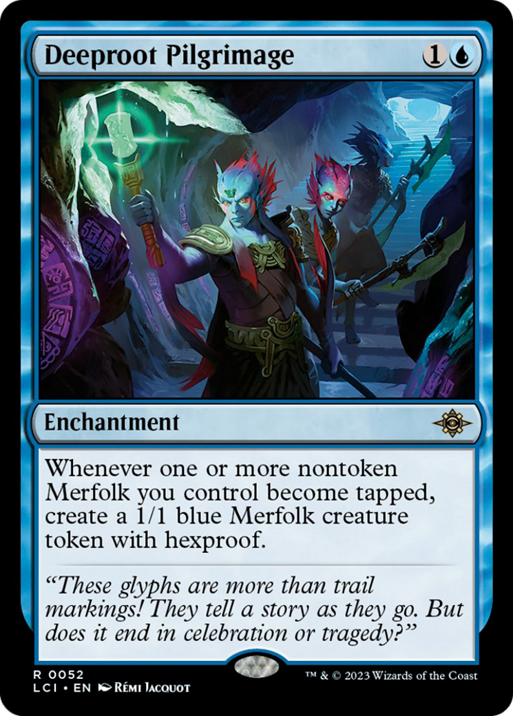 Deeproot Pilgrimage [The Lost Caverns of Ixalan] | Local Legends