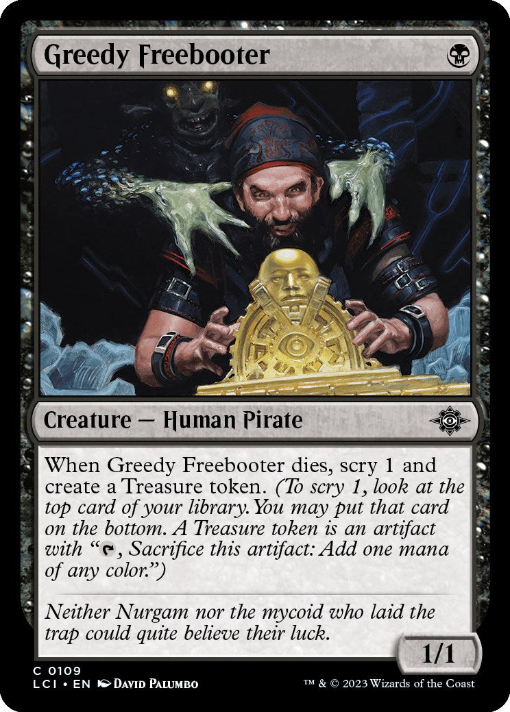 Greedy Freebooter | Local Legends
