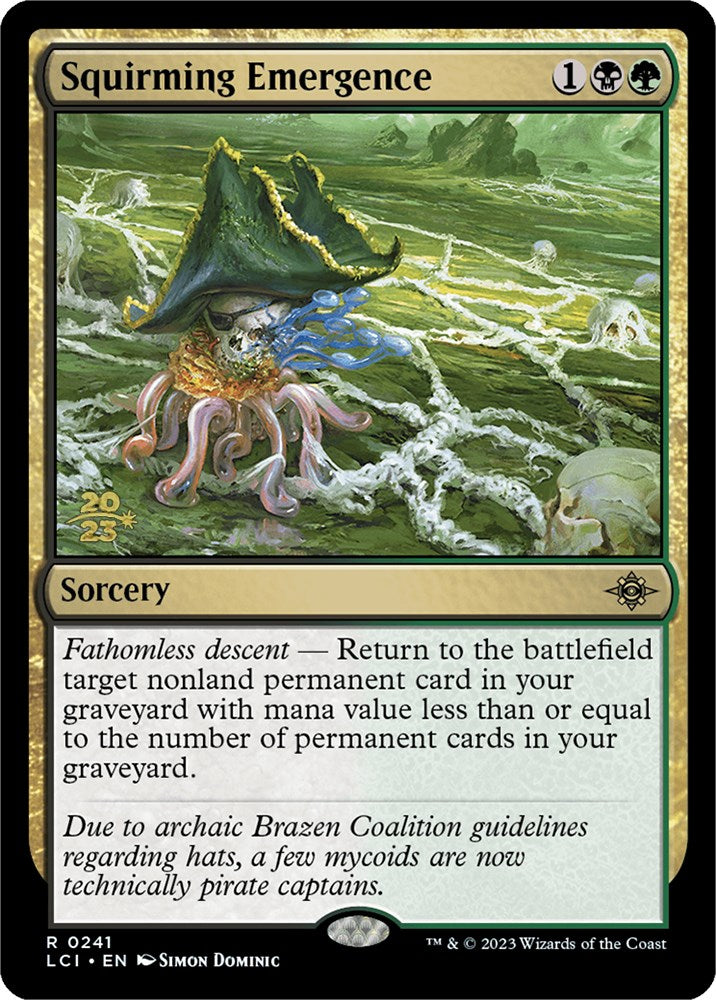 Squirming Emergence [The Lost Caverns of Ixalan Prerelease Cards] | Local Legends