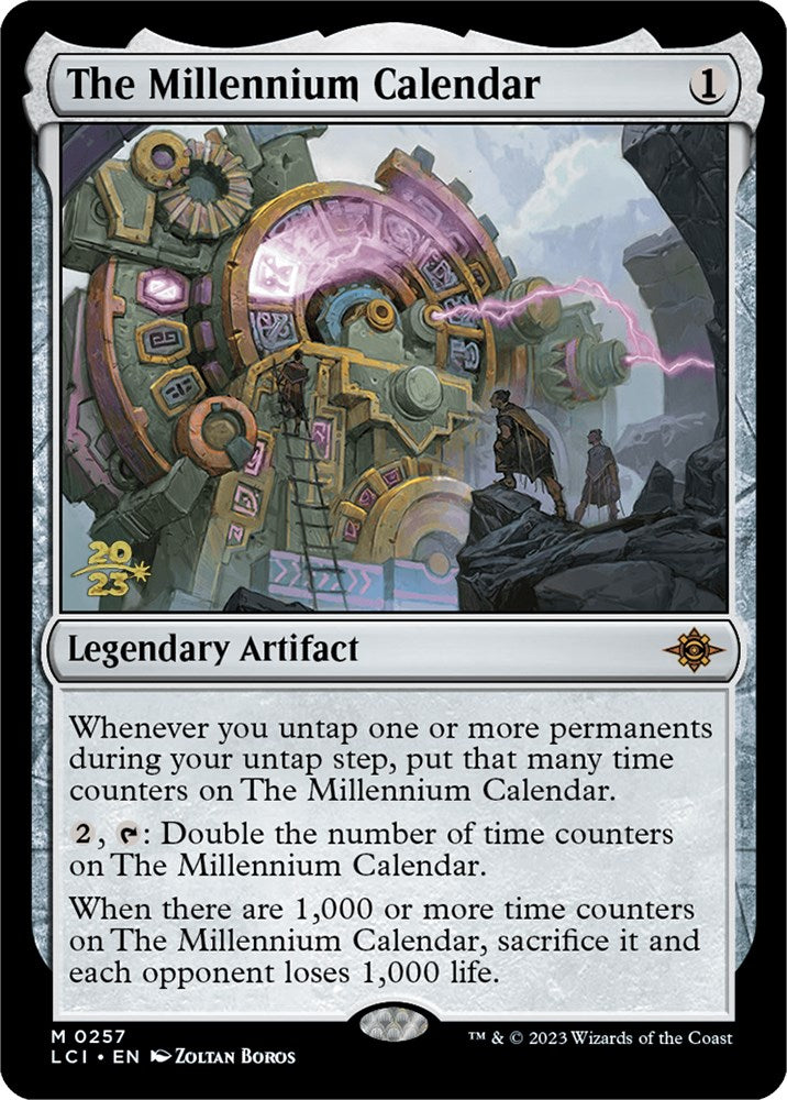 The Millennium Calendar [The Lost Caverns of Ixalan Prerelease Cards] | Local Legends