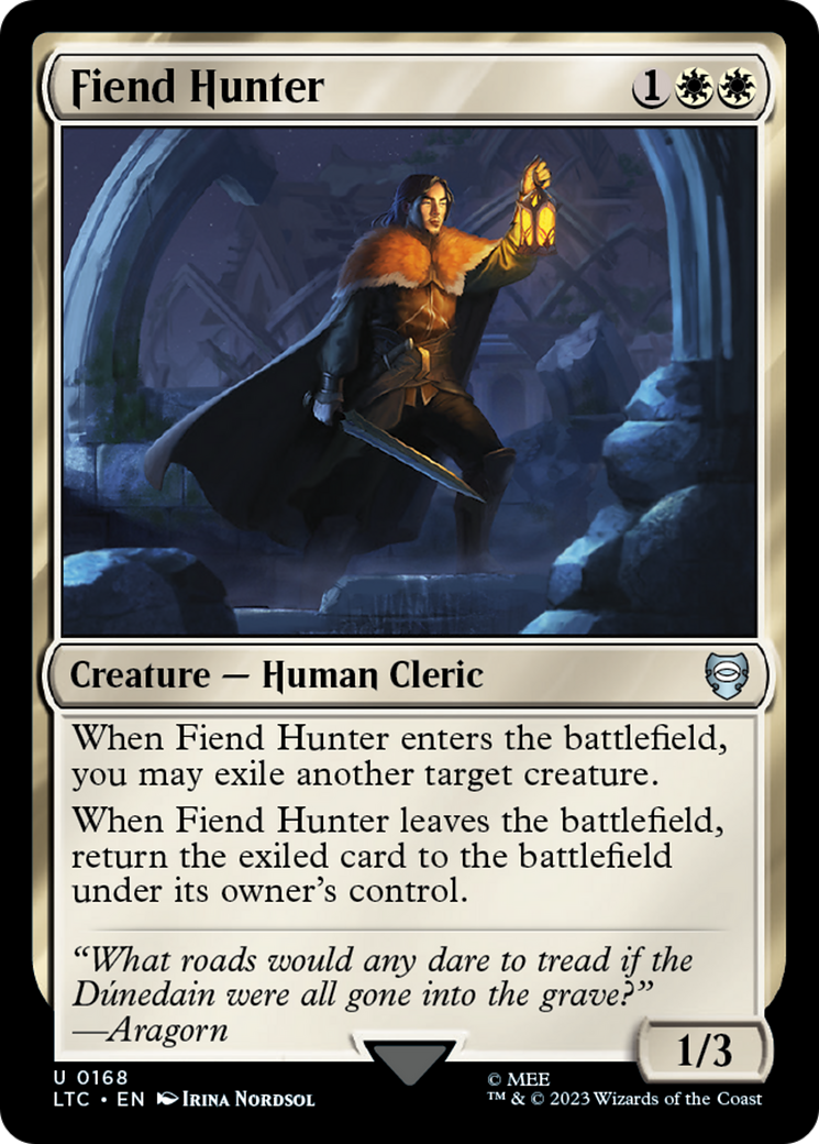 Fiend Hunter [The Lord of the Rings: Tales of Middle-Earth Commander] | Local Legends