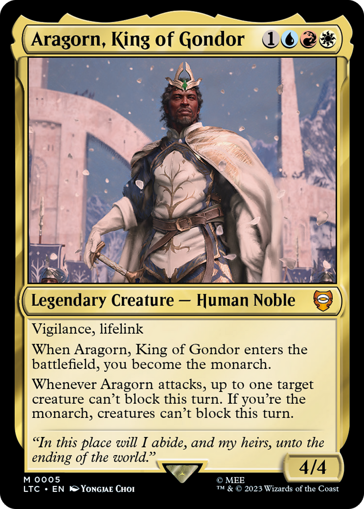 Aragorn, King of Gondor [The Lord of the Rings: Tales of Middle-Earth Commander] | Local Legends