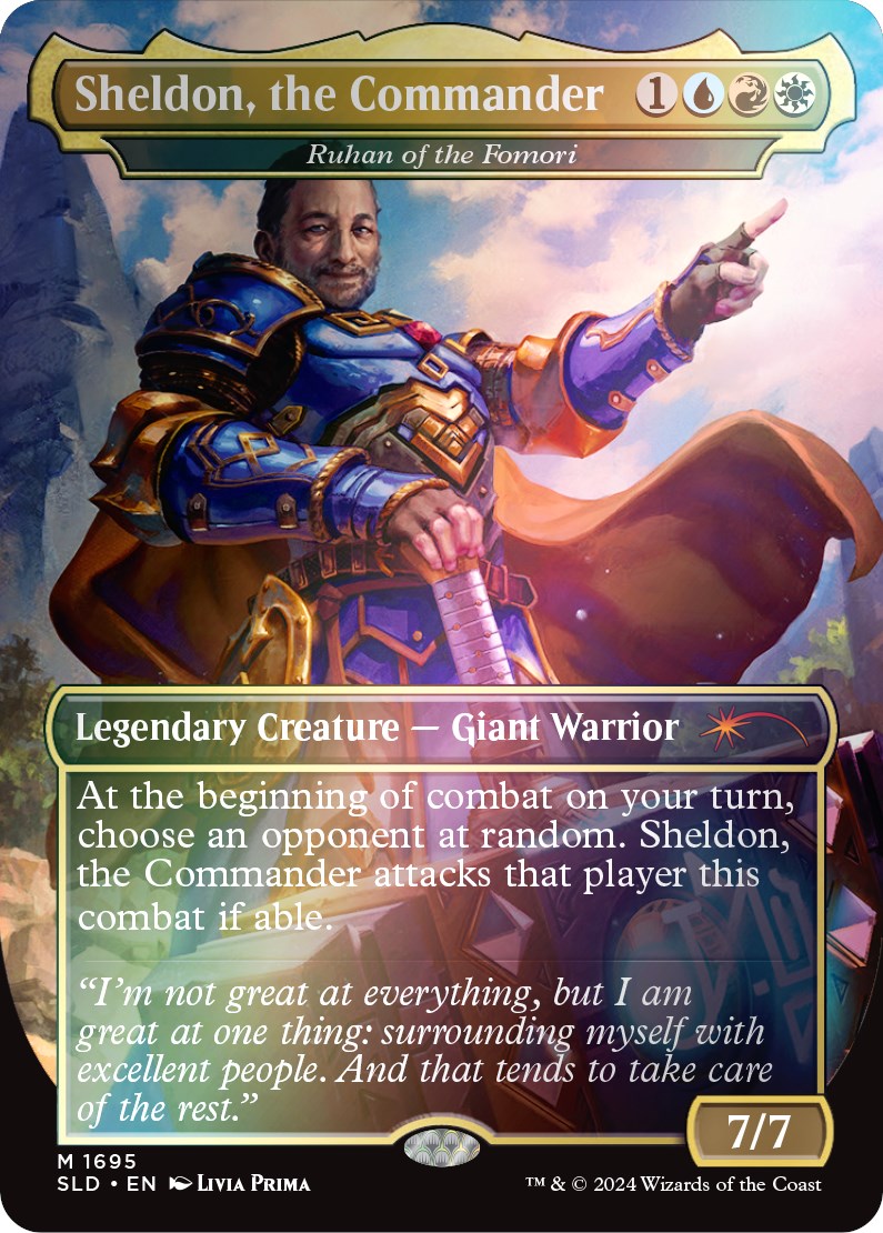 Sheldon, the Commander - Ruhan of the Fomori (Rainbow Foil) [Secret Lair Drop Series] | Local Legends