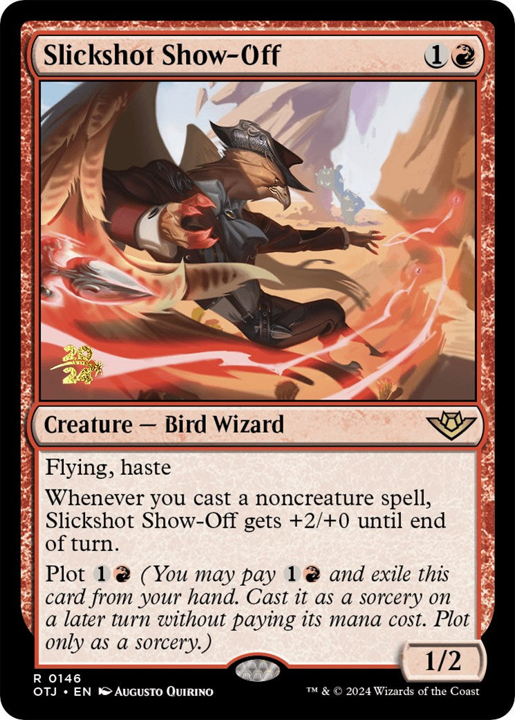 Slickshot Show-Off [Outlaws of Thunder Junction Prerelease Promos] | Local Legends