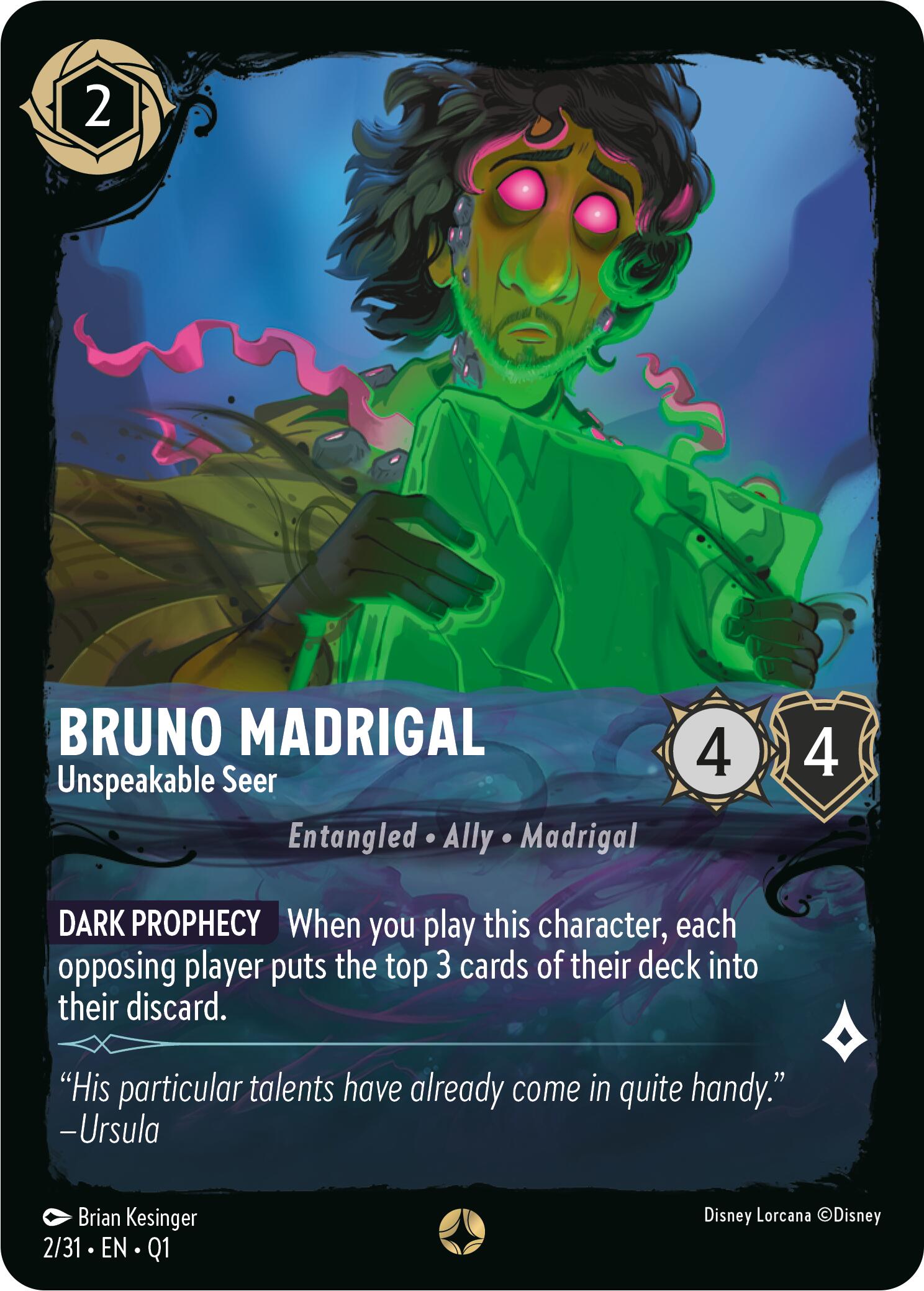 Bruno Madrigal - Unspeakable Seer (2/31) [Illumineer's Quest: Deep Trouble] | Local Legends