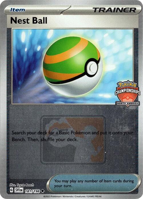 Nest Ball (181/198) (2024 North America Championships) [League & Championship Cards] | Local Legends