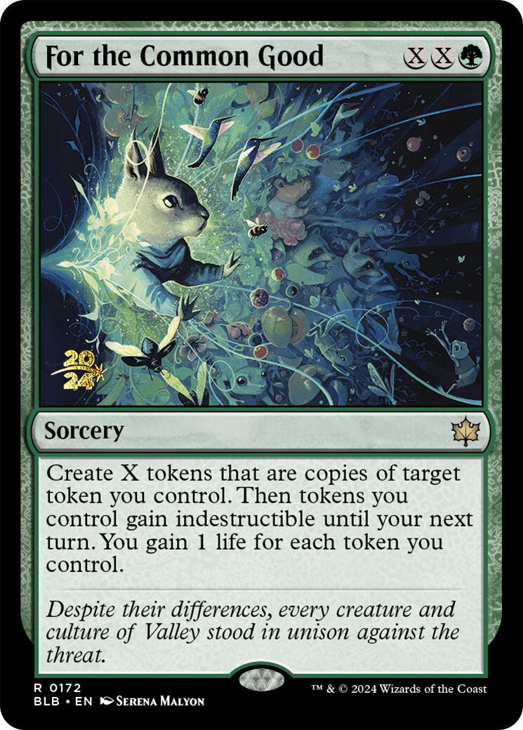 For the Common Good [Bloomburrow Prerelease Promos] | Local Legends
