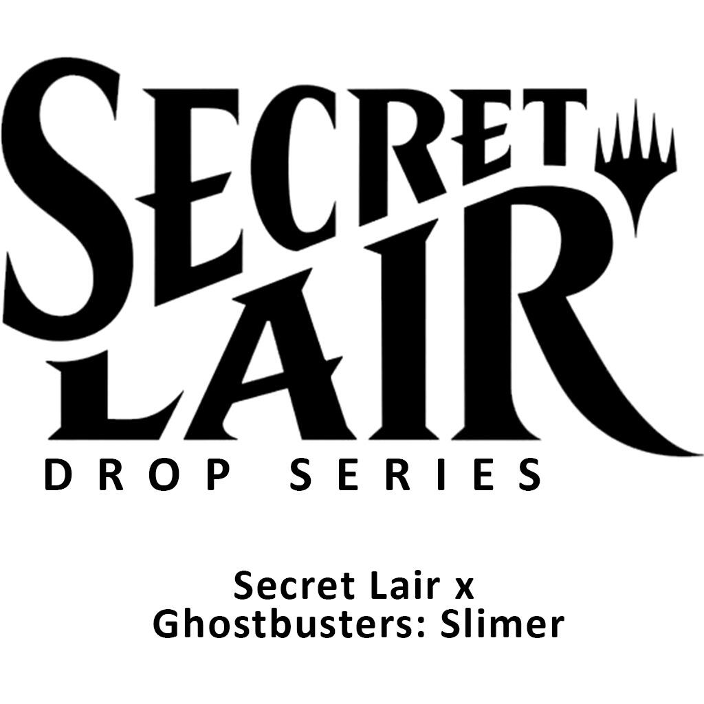 Secret Lair: Drop Series - Secret Lair x Ghostbusters (Slimer - Non-Foil Edition) | Local Legends