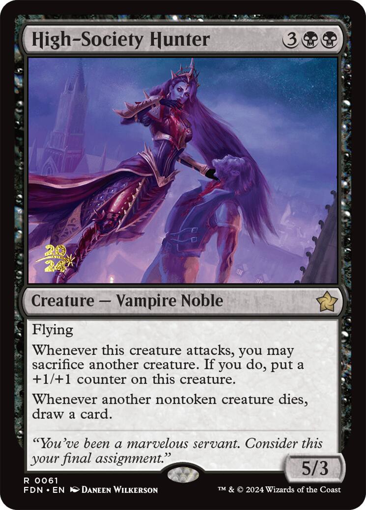 High-Society Hunter [Foundations Prerelease Promos] | Local Legends