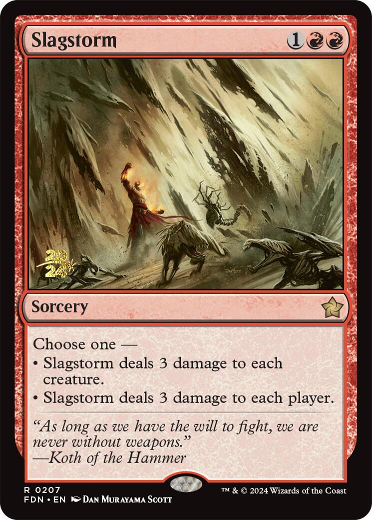 Slagstorm [Foundations Prerelease Promos] | Local Legends