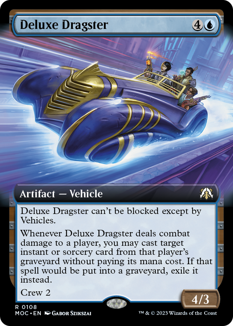 Deluxe Dragster (Extended Art) [March of the Machine Commander] | Local Legends