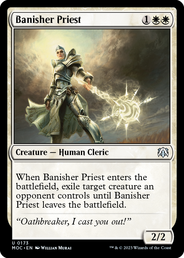 Banisher Priest [March of the Machine Commander] | Golgari Games