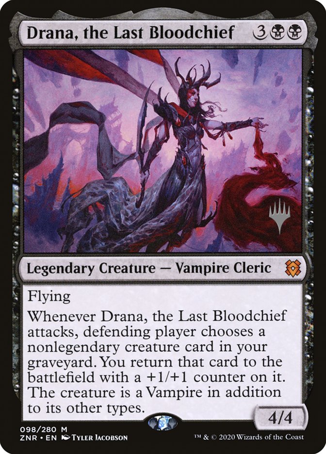 Drana, the Last Bloodchief (Promo Pack) [Zendikar Rising Promos] | Local Legends