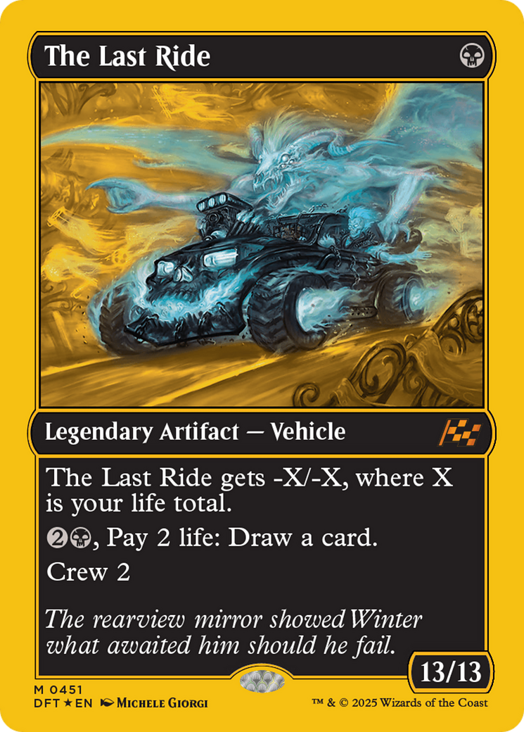 The Last Ride (First-Place Foil) [Aetherdrift] | Local Legends