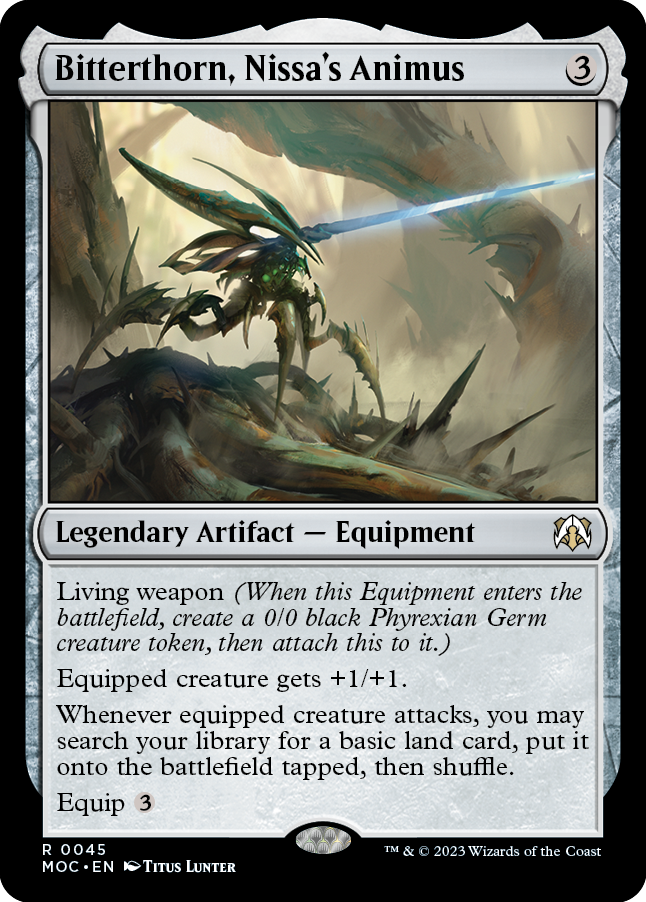 Bitterthorn, Nissa's Animus [March of the Machine Commander] | Local Legends