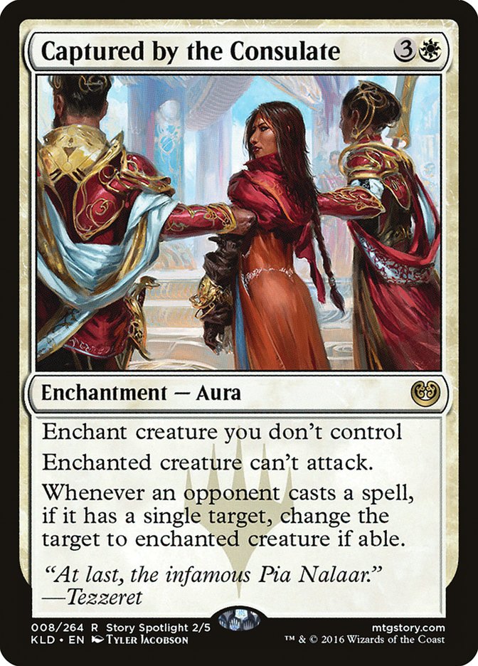 Captured by the Consulate [Kaladesh] | Local Legends