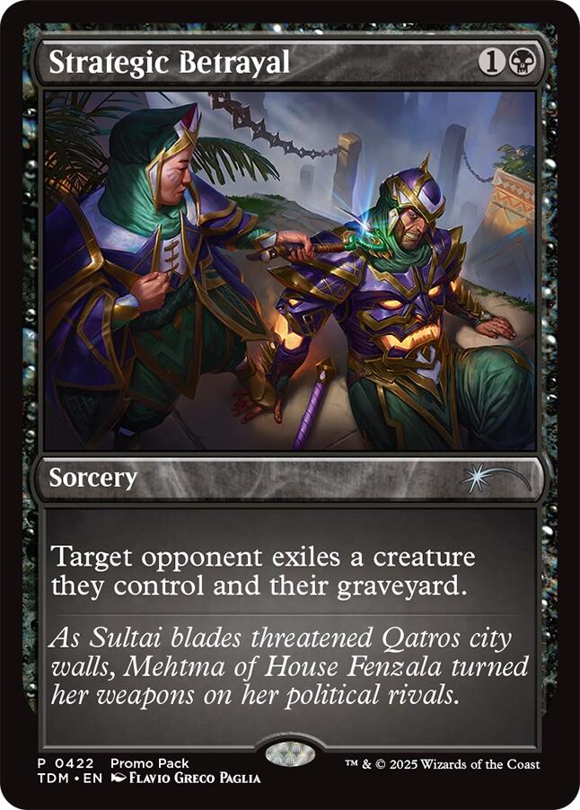 Strategic Betrayal [Tarkir: Dragonstorm Promos] | Local Legends