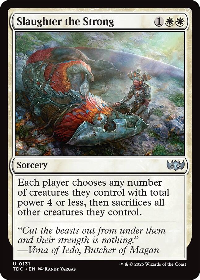 Slaughter the Strong [Tarkir: Dragonstorm Commander] | Local Legends