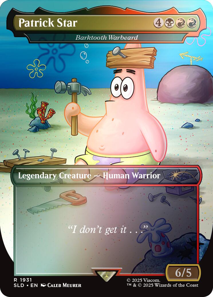 Patrick Star - Barktooth Warbeard (Rainbow Foil) [Secret Lair Drop Series] | Local Legends
