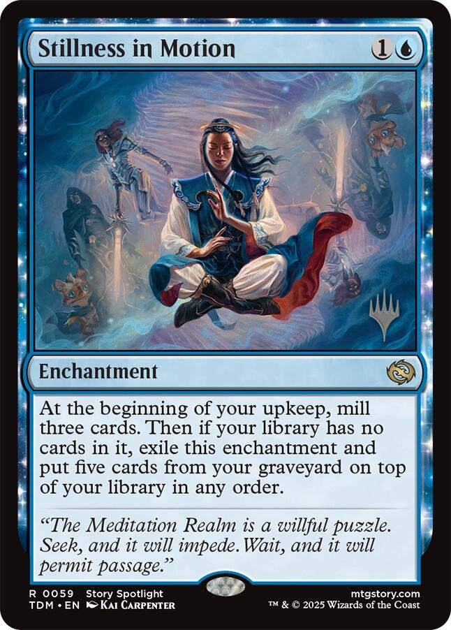 Stillness in Motion [Tarkir: Dragonstorm Promos] | Local Legends