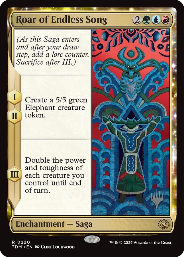 Roar of Endless Song [Tarkir: Dragonstorm Promos] | Local Legends