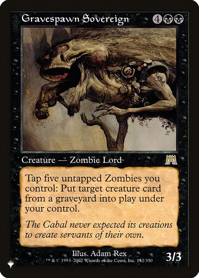 Gravespawn Sovereign [The List] | Local Legends