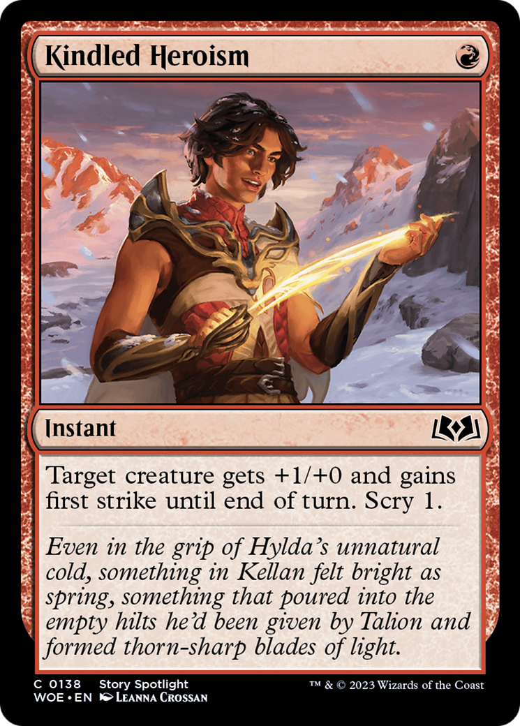 Kindled Heroism [Wilds of Eldraine] | Local Legends