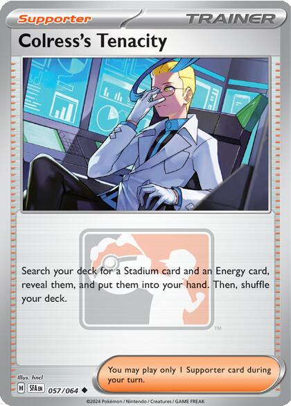 Colress's Tenacity (057/064) [League & Championship Cards] | Local Legends