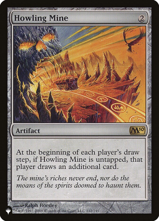 Howling Mine [The List] | Local Legends