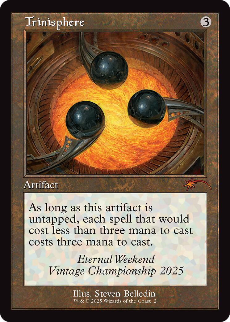 Trinisphere (Retro Frame) (Eternal Weekend 2025 Promo) [Eternal Weekend] | Local Legends