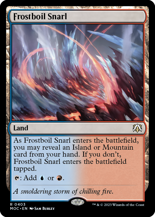 Frostboil Snarl [March of the Machine Commander] | Local Legends