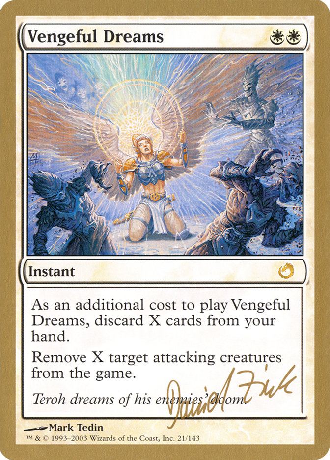 Vengeful Dreams (Daniel Zink) [World Championship Decks 2003] | Local Legends