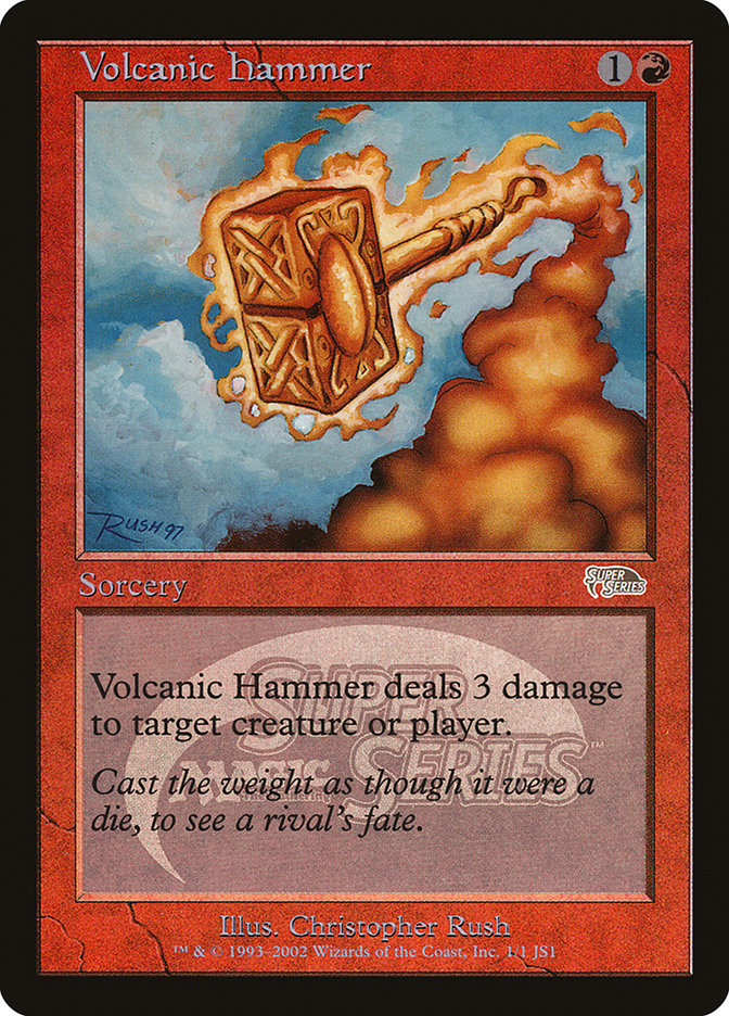 Volcanic Hammer [Junior Super Series] | Local Legends