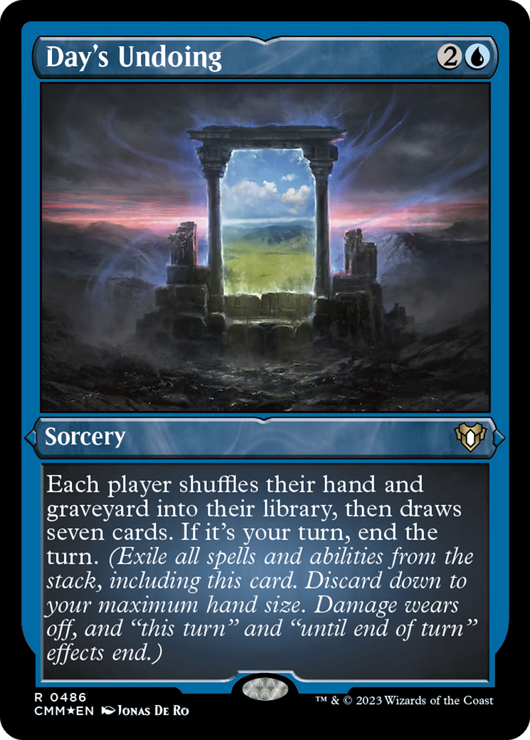 Day's Undoing (Foil Etched) [Commander Masters] | Local Legends