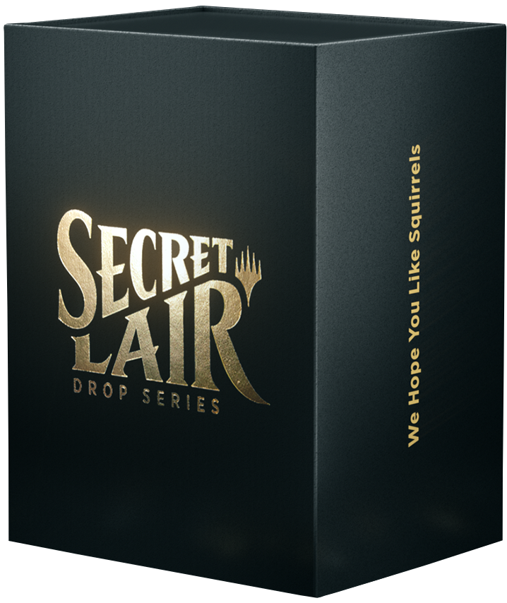 Secret Lair: Drop Series - We Hope You Like Squirrels | Local Legends