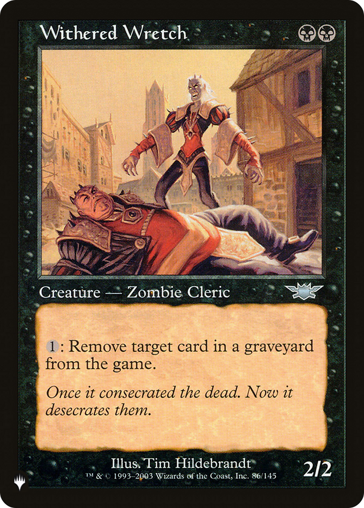 Withered Wretch [The List] | Local Legends