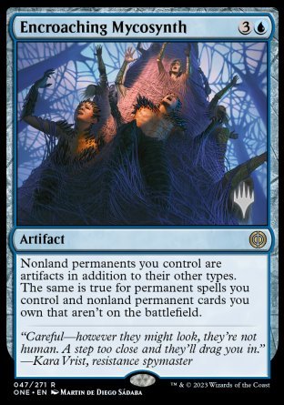 Encroaching Mycosynth (Promo Pack) [Phyrexia: All Will Be One Promos] | Local Legends