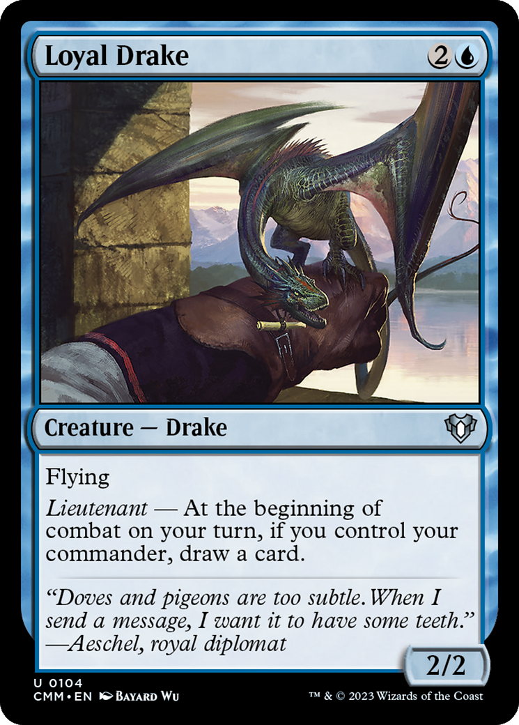 Loyal Drake [Commander Masters] | Local Legends
