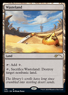 Wasteland [Secret Lair Drop Series] | Local Legends