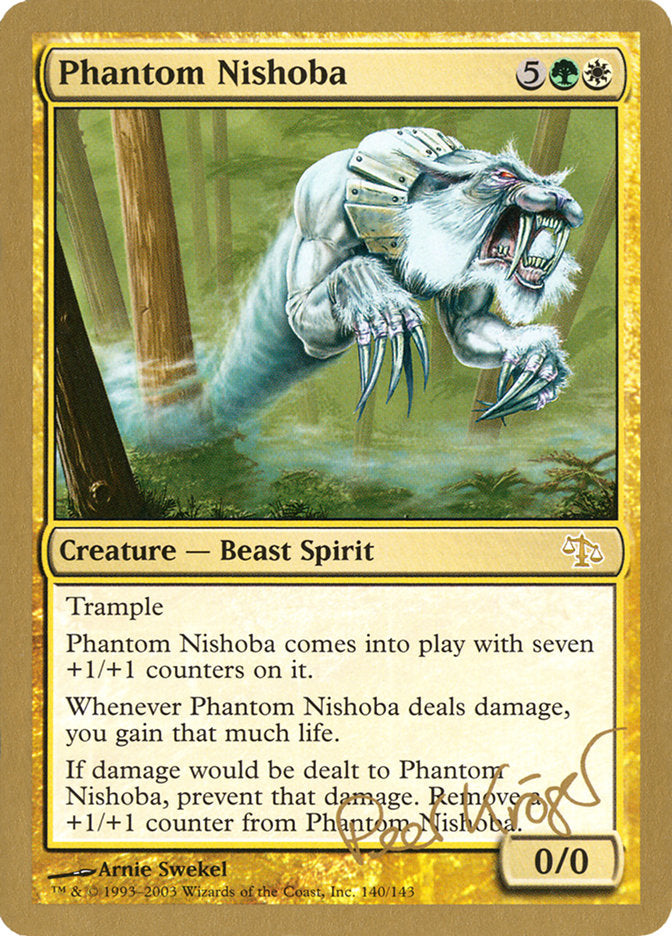 Phantom Nishoba (Peer Kroger) [World Championship Decks 2003] | Golgari Games