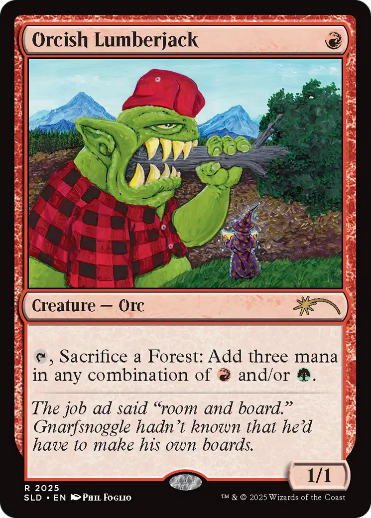 Orcish Lumberjack (2025) [Secret Lair Drop Series] | Local Legends