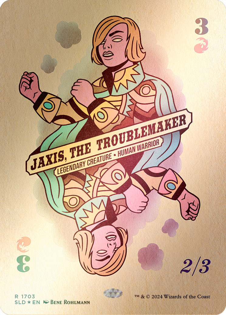 Jaxis, the Troublemaker (Rainbow Foil) [Secret Lair Drop Series] | Local Legends