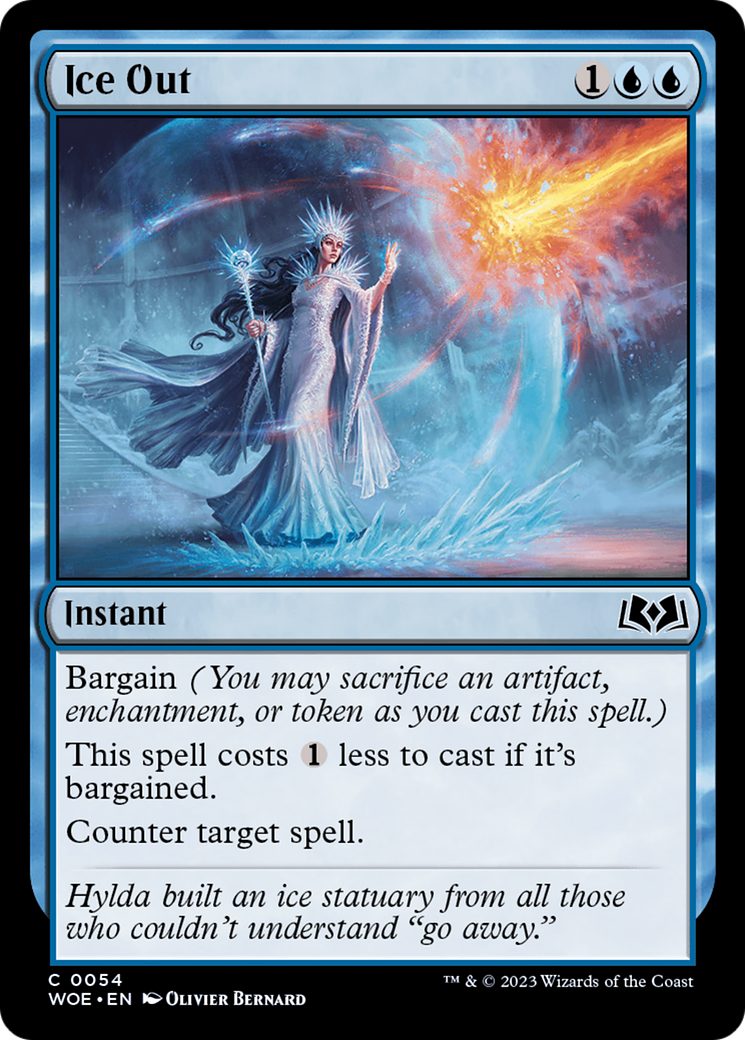 Ice Out [Wilds of Eldraine] | Local Legends