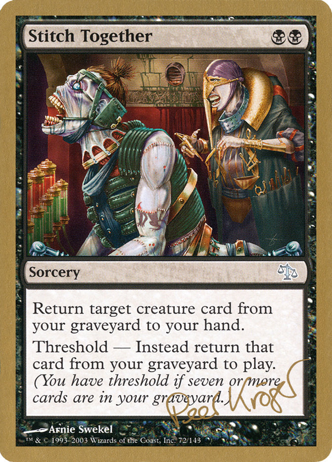 Stitch Together (Peer Kroger) [World Championship Decks 2003] | Local Legends
