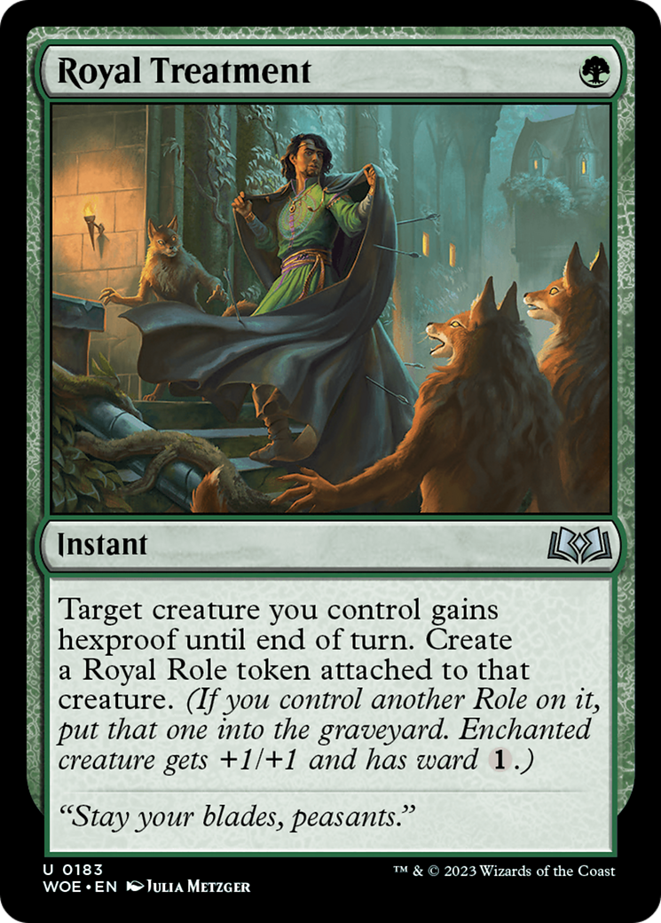 Royal Treatment [Wilds of Eldraine] | Local Legends