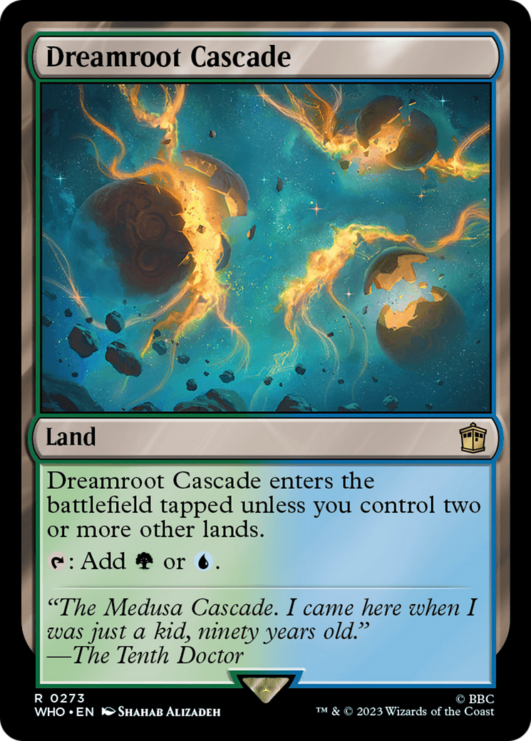 Dreamroot Cascade [Doctor Who] | Local Legends