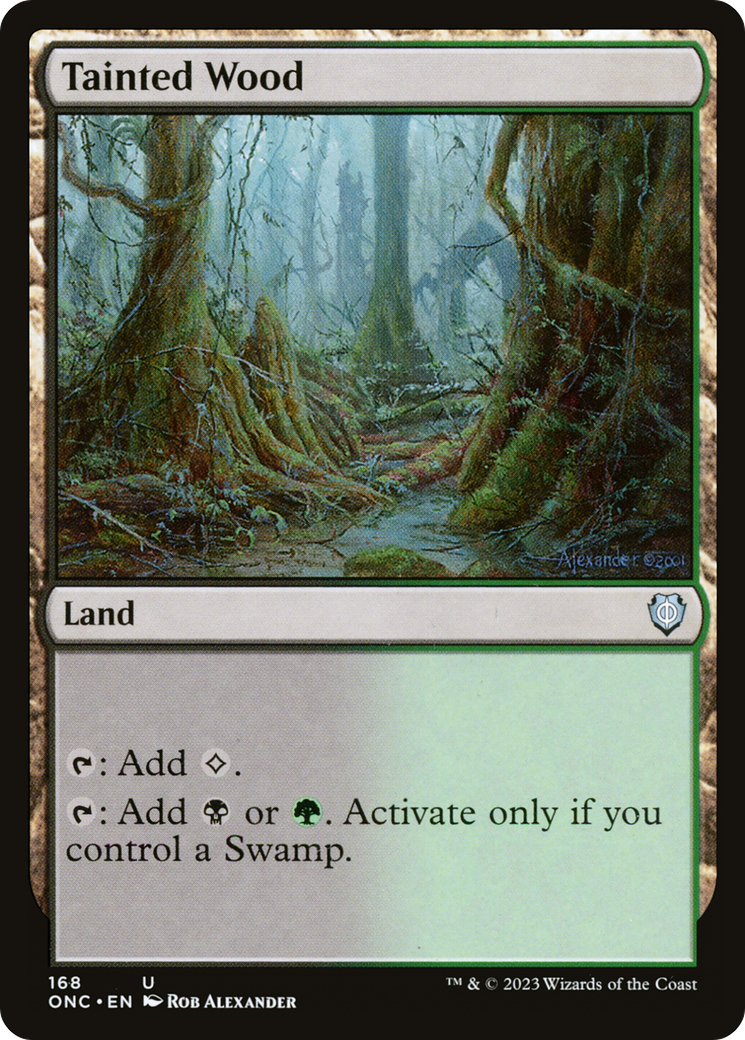 Tainted Wood [Phyrexia: All Will Be One Commander] | Golgari Games